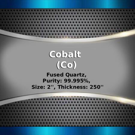 Cobalt (Co) Sputtering Targets, indium, Purity: 99.95%, Size: 2'', Thickness: 0.250''